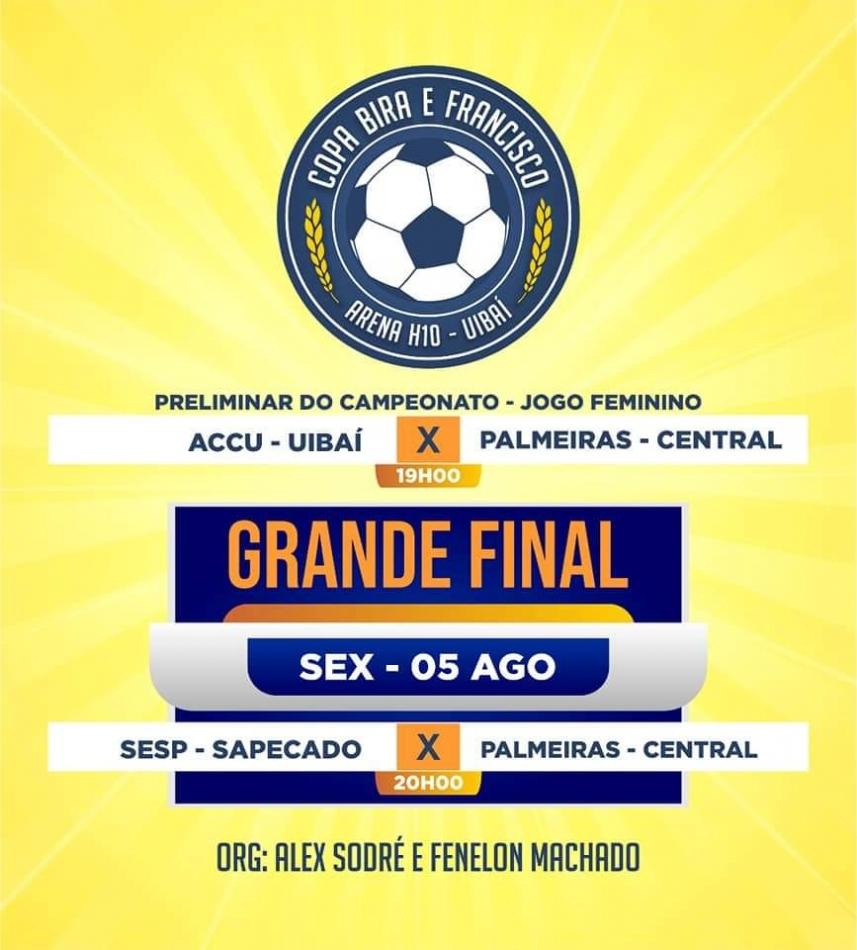 Uibaí: Grande final da Copa Bira e Francisco será disputada dia 05 de agosto; veja detalhes