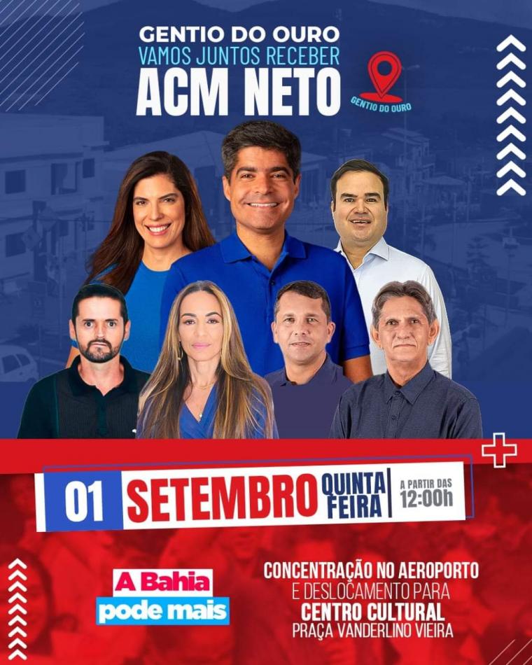 Gentio do Ouro receberá visita de ACM Neto nesta quinta-feira (1)